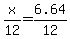 +x%2F12+=+6.64%2F12+
