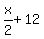 +x%2F2+%2B+12+