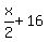 +x%2F2+%2B+16+