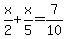 +x%2F2+%2B+x%2F5+=+7%2F10+