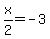 +x%2F2+=+-3+