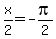 +x%2F2+=+-pi%2F2+