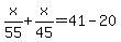 +x%2F55%2Bx%2F45=41-20+