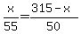+x%2F55+=+%28315-x%29%2F50+