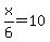 +x%2F6+=+10+