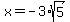 +x=+-3%2Asqrt%285%29