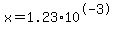 +x=+1.23%2A10%5E-3