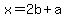 +x=+2b%2Ba