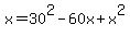 \"+x=+30%5E2-60x%2Bx%5E2\"
