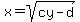 +x=+sqrt+%28cy-d%29
