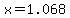 +x=1.068+