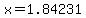 +x=1.84231