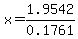 +x=1.9542%2F0.1761