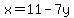 +x=11-7y