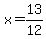 +x=13%2F12+
