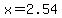 +x=2.54+