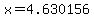 +x=4.630156+