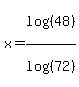 +x=log%28%2848%29%29%2Flog%28%2872%29%29