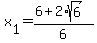 +x%5B1%5D+=+%28+6+%2B+2%2Asqrt%286%29+%29+%2F+6+