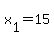 +x%5B1%5D+=+15+