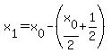 +x%5B1%5D+=+x%5B0%5D+-+%28x%5B0%5D%2F2+%2B+1%2F2%29+