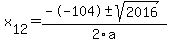 +x%5B12%5D+=+%28--104%2B-sqrt%28+2016+%29%29%2F2%5Ca