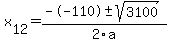 +x%5B12%5D+=+%28--110%2B-sqrt%28+3100+%29%29%2F2%5Ca