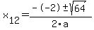 +x%5B12%5D+=+%28--2%2B-sqrt%28+64+%29%29%2F2%5Ca