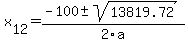 +x%5B12%5D+=+%28-100%2B-sqrt%28+13819.72+%29%29%2F2%5Ca