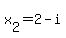 +x%5B2%5D=2-i