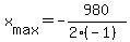 +x%5Bmax%5D+=+-980%2F%28+2%2A%28-1%29%29+