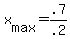 +x%5Bmax%5D+=+.7%2F.2+