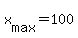 +x%5Bmax%5D+=+100+