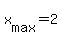 +x%5Bmax%5D+=+2+