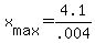 +x%5Bmax%5D+=+4.1%2F.004+