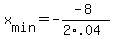 +x%5Bmin%5D+=+-%28-8%29%2F%282%2A.04%29+