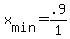 +x%5Bmin%5D+=+.9%2F1+