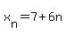+x%5Bn%5D+=+7+%2B+6n+