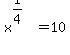 +x%5E%281%2F4%29+=+10+