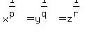 +x%5E%281%2Fp%29=y%5E%281%2Fq%29=z%5E%281%2Fr%29+