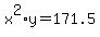 +x%5E2%2Ay+=+171.5+