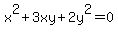 +x%5E2%2B3xy%2B2y%5E2=0