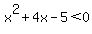+x%5E2%2B4x-5%3C0+