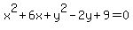 +x%5E2%2B6x%2By%5E2-2y+%2B+9++=+0