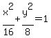 +x%5E2%2F16+%2By%5E2%2F8+=+1