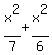 +x%5E2%2F7%2Bx%5E2%2F6+
