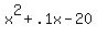 +x%5E2+%2B+.1x+-+20+
