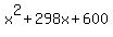 +x%5E2+%2B+298x+%2B+600+