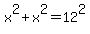 +x%5E2+%2B+x%5E2+=+12%5E2+