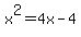 +x%5E2+=+4x+-+4+